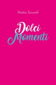 Dolci momenti