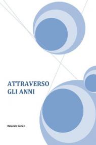 Attraverso gli anni