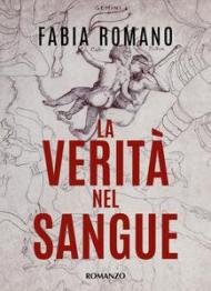 La verità nel sangue