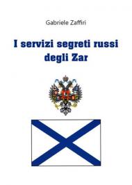 I servizi segreti russi degli zar