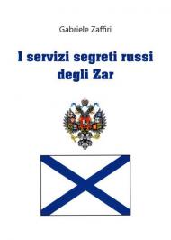 I servizi segreti russi degli zar