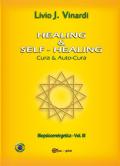 Healing & self-healing. Cura e autocura