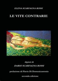 Le vite contrarie