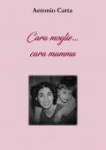 Cara moglie... Cara mamma