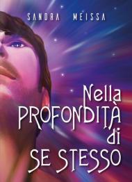 Nella profondità di se stesso