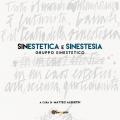 SinEstetica e sinestesia