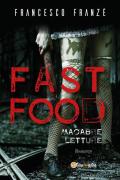 Fast food. Macabre letture