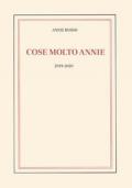 Cose molto Annie (2019-2020). Ediz. italiana e francese