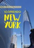 Scoprendo New York