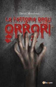 La fattoria degli orrori