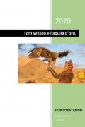Tom Wilson e l'aquila d'oro