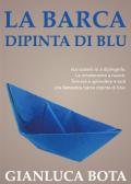 La barca dipinta di blu