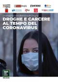 Droghe e carcere al tempo del Coronavirus. Undicesimo libro bianco sulle droghe