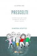 La storia dei prescelti