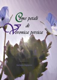 Come petali di Veronica persica