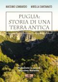 Puglia: storia di una terra antica