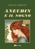 Aneurin e il sogno