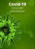 Covid-19: il virus dell'informazione