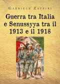 Guerra tra Italia e Senussyya tra il 1913 e il 1918