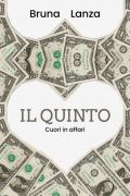 Il Quinto: cuori in affari