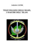 Telecomando degli Shaid, i martiri dell'Islam