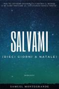 Salvami (dieci giorni a Natale)