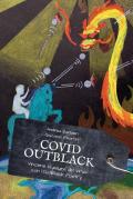 Covid-OutBlack. Vincere la paura del virus con l'OutBlack poetry