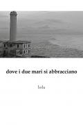 Dove i due mari si abbracciano