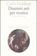 Drammi seri per musica