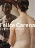 Felice Carena. Ediz. illustrata