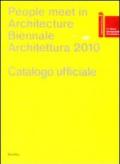 La Biennale di Venezia. 12ª Mostra internazionale di Architettura. People meet in architecture. Catalogo ufficiale (Venezia, 2010) (2 vol.)