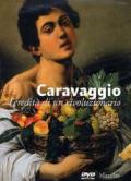 Caravaggio, l'eredità di un rivoluzionario