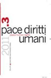 Pace diritti umani-Peace human rights (2011). 3.