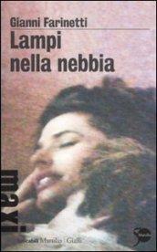 Lampi nella nebbia (Tascabili Maxi. Gialli)