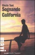 Sognando California (Tascabili Maxi)