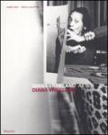 Diana Vreeland after Diana Vreeland. Catalogo della mostra (Venezia, 10 marzo-25 giugno 2012). Ediz. illustrata