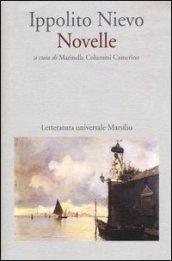 Novelle (Letteratura universale. Nievo le opere)