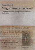 Magistratura e fascismo. L'amministrazione della giustizia in Veneto. 1920-1945