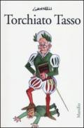 Torchiato Tasso