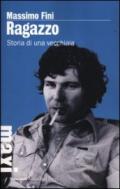 Ragazzo. Storia di una vecchiaia