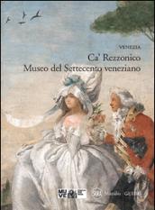 Venezia. Ca' Rezzonico. Museo del Settecento veneziano