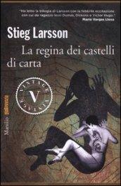 La regina dei castelli di carta