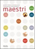 Maestri. Gioiello italiano contemporaneo. Ediz. italiana e inglese