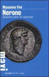 Nerone: Duemila anni di calunnie (Tascabili Maxi)