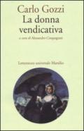 La donna vendicativa