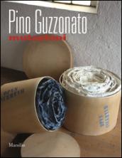 Pino Guzzonato. Mutazioni