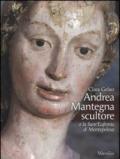 Andrea Mantegna scultore e la Sant'Eufemia di Montepeloso