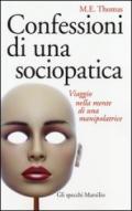 Confessioni di una sociopatica: Viaggio nella mente di una manipolatrice (Gli specchi)