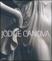 Jodice Canova. Catalogo della mostra (Bassano del Grappa, 15 settembre 2013-19 gennaio 2014)