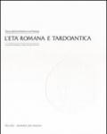 Storia dell'architettura nel Veneto. L'età romana e tardoantica